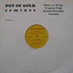 Chestnut - Pot Of Gold Remixes - Natural Records - Tech House