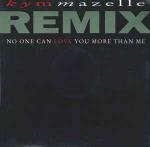 Kym Mazelle - No One Can Love You More Than Me (Remix) - Parlophone - House
