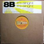 8B - It's Alright, It's Alright - Yellorange - US House