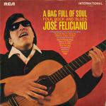 JosÃ© Feliciano - A Bag Full Of Soul (Folk, Rock And Blues) - RCA International (Camden) - Folk