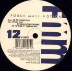 Force Mass Motion - In To You - Rabbit City Records - Break Beat