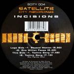 Incisions - Beyond Motion - Satellite City Recordings - Hard House
