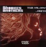 Brookes Brothers - Tear You Down / Drifter - Breakbeat Kaos - Drum & Bass