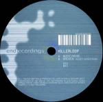 Killer Loop - Music Inside - End Recordings - Tech House