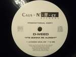 D-Weed - It\'s Gonna Be Alright) - Caus-N-ff-ct - Euro House