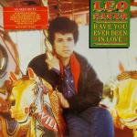Leo Sayer - Have You Ever Been In Love - Chrysalis - Pop