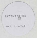 The Jazzmasters - Lost Summer - Fast Forward Records - Break Beat