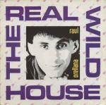 RaÃºl Orellana - The Real Wild House - BCM Records - UK House