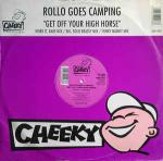 Rollo Goes Camping - Get Off Your High Horse - Cheeky Records - Progressive