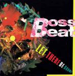 Boss Beat - Let There Be Drums - Siren - Break Beat