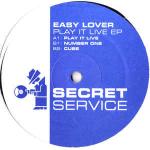 Easy Lover - Play It Live EP - Secret Service Records - Tech House