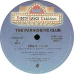 The Parachute Club & Vivien Vee - Rise Up / Remember / Give Me A Break - Unidisc - Disco