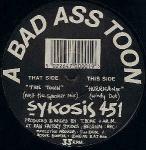 Sykosis 451 - This Town / Hurricane - Bad Ass Toons - Hardcore