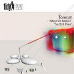 Tomcat  - State Of Motion / I'm Still Free - Tidy Two - Trance