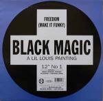 Black Magic - Freedom (Make It Funky) - Positiva - US House