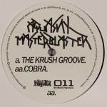 Aquasky vs. Masterblaster - The Krush Groove / Cobra - Passenger - Break Beat