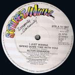 Alton Edwards - I Just Wanna (Spend Some Time With You) - Streetwave - Soul & Funk