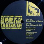 Mulder - Don't Give A Damn / Can I Count It Off - Urban Takeover - Jungle