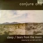 Conjure One - Sleep / Tears From The Moon - Nettwerk - Trance