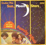 Family Affair  - Under The Sun, Moon & Stars - Bellaphon - Disco