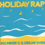 MC Miker G. & DJ Sven - Holiday Rap - Debut Edge Records - Hip Hop