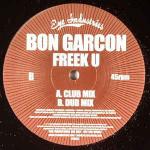 Bon GarÃ§on - Freek U - Full Intention Mixes - Eye Industries - UK House