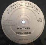 Errol Bellot - Don\'t Cry / Always In My Heart - Discotex Records - Reggae