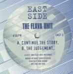 The Flava Unit - Continue The Story / The Judgement - Eastside Records - Jungle