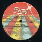 D-Train - You're The One For Me - Prelude Records - Disco