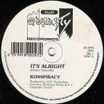 Konspiracy - It\'s Alright / Wind It Up - Ruff Quality Recordings - Hardcore