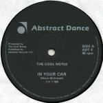 The Cool Notes - In Your Car - Abstract Dance - Disco