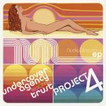Project 4 & Undercover Agency & Trust  - Nude Directions EP - Naked Music Recordings - Deep House