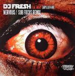 Fresh & Mary Byker - Nervous / Sub Focus Remix - Breakbeat Kaos - Drum & Bass