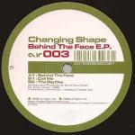 Changing Shape - Behind The Face E.P. - Airtight - Deep House