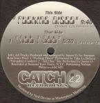 Controversy - All I See / Fucking Disco - Catch 22 Recordings - US House