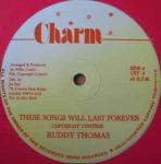 Ruddy Thomas - These Songs Will Last Forever - Charm - Reggae