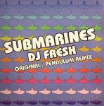 Fresh - Submarines - Breakbeat Kaos - Drum & Bass