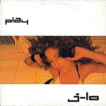 Jennifer Lopez - Play - Epic - R & B