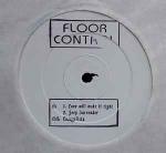 Floor Control - EP - Not On Label - Progressive