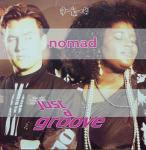 Nomad - Just A Groove - Rumour Records - UK House