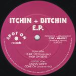 Itchy & Scratchy - Itchy + Scratchy Vol II - Itchin + Bitchin E.P. - Spot On Records - Trance