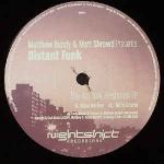 Matthew Bandy & Matt Shrewd & Distant Funk - The 4th Year Freshman EP - Nightshift Recordings - Deep House