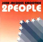 Jean Jacques Smoothie - 2 People - Echo - UK House
