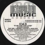 D.M.B. - If We Lose Our Lovin - Metropolitan Music - Trance