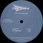 Sash! - With My Own Eyes - X-IT Records - Trance