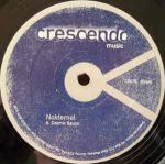 Nokternal - Cosmic Sauce / Keep Movin' - Crescendo Music - UK House