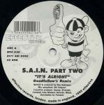 S.A.I.N. - Part Two - It's Alright - Effective Records - Hard House