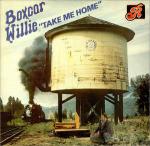Boxcar Willie - Take Me Home - Big R Records - Country and Western