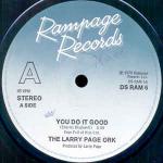 Larry Page Orchestra - You Do It Good / Erotic Soul - Rampage Records - Disco