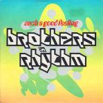 Brothers In Rhythm - Such A Good Feeling - 4th & Broadway - UK House